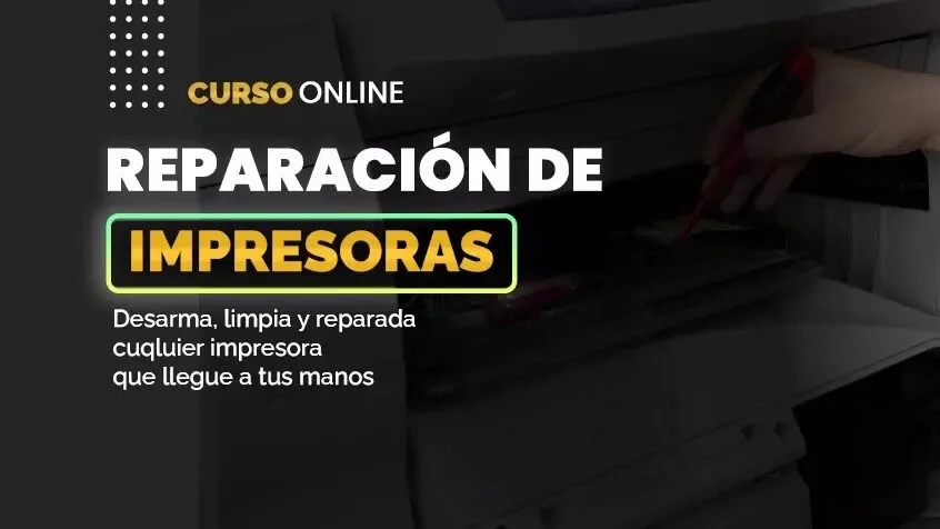 Curso Reparación de Impresoras