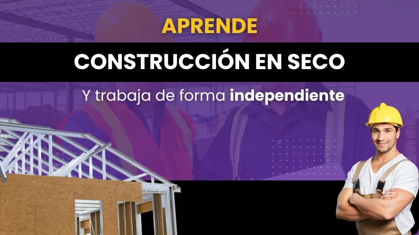 Curso Construcción en Seco (Steel Framing)