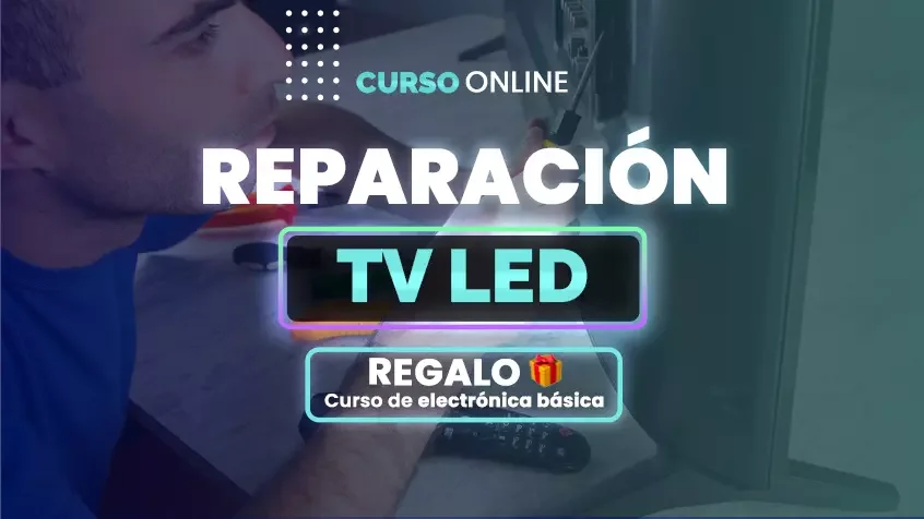 Curso Reparación de TV LED