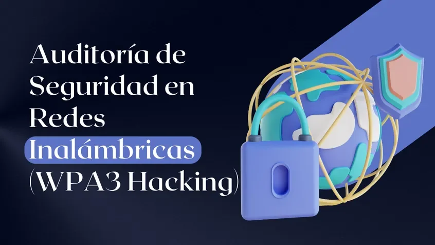 Curso Auditoría de Seguridad de Redes