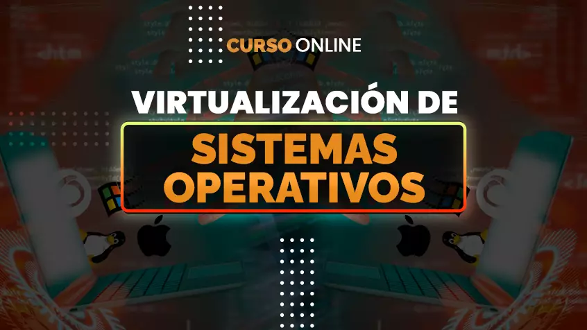 virtualizacion de sistemas operativos